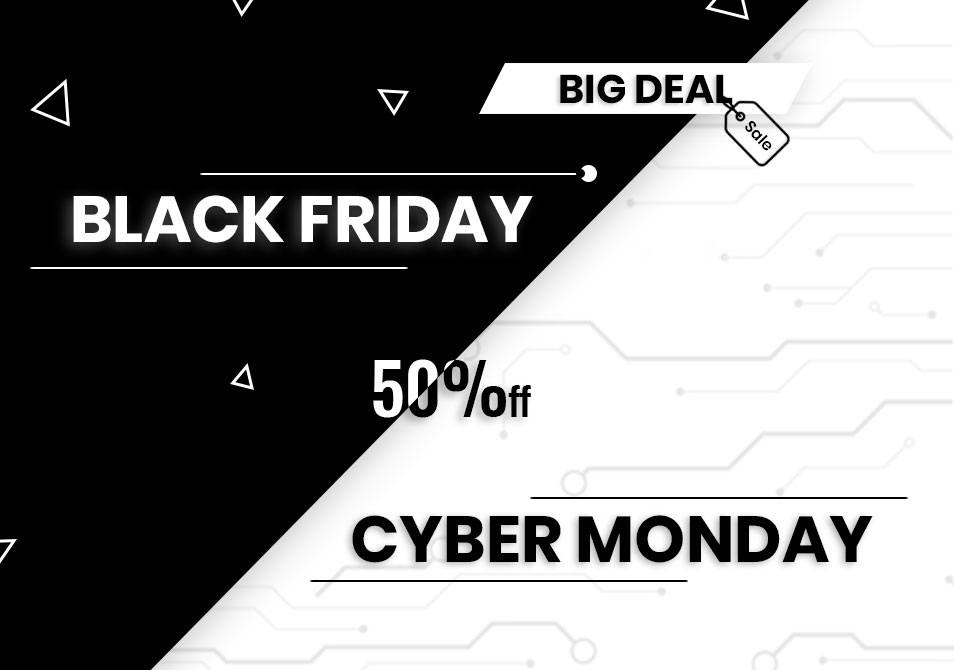 50% OFF Black Friday Sale and Cyber Monday 2019 Sale