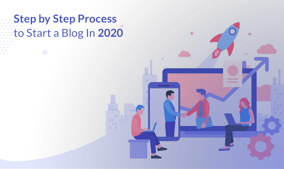 Step by Step process to staring a blog in 2021