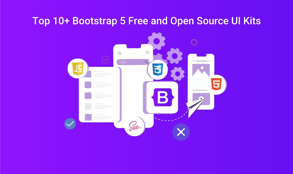 Top 10+ Bootstrap 5 Free and Open-Source UI Kits