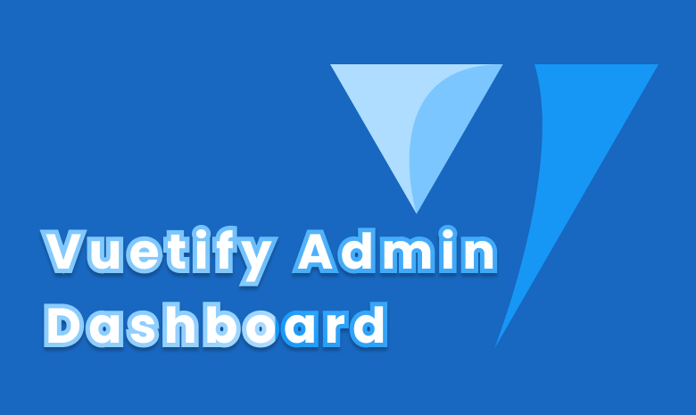 Vuetify Admin Dashboard