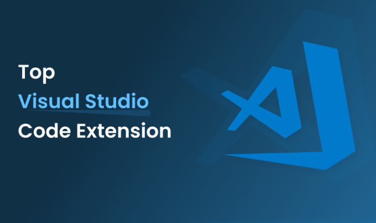 Top 7 Visual Studio Code Extensions