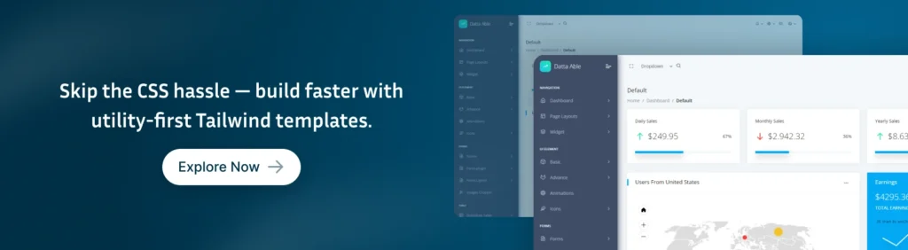 Skip the CSS hassle — build faster with utility-first Tailwind templates.