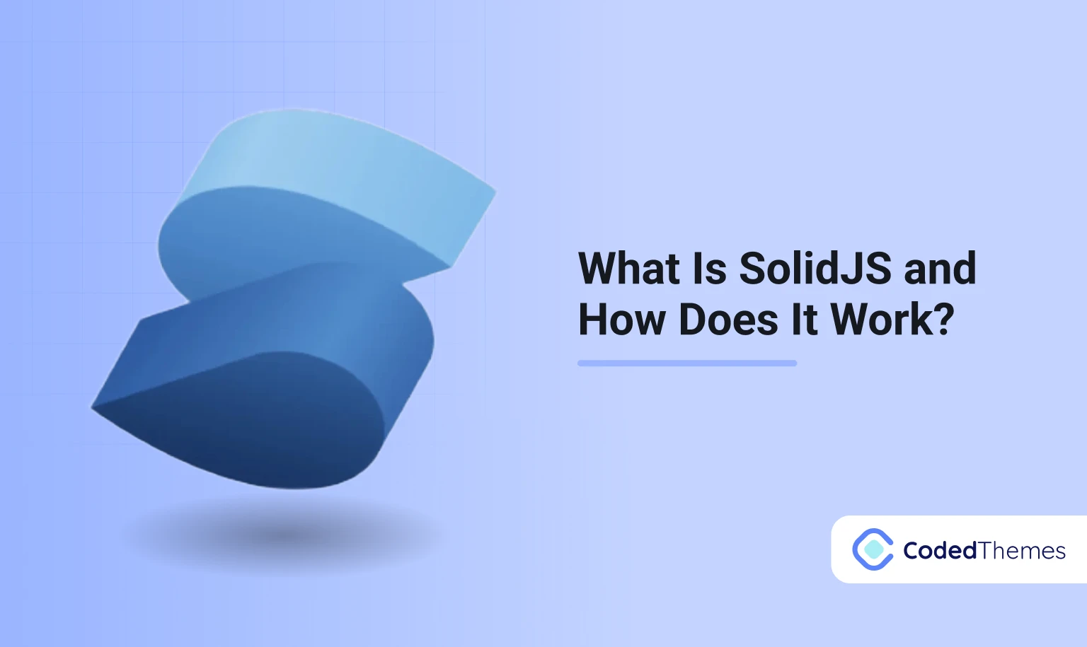 What Is SolidJS and how does it work