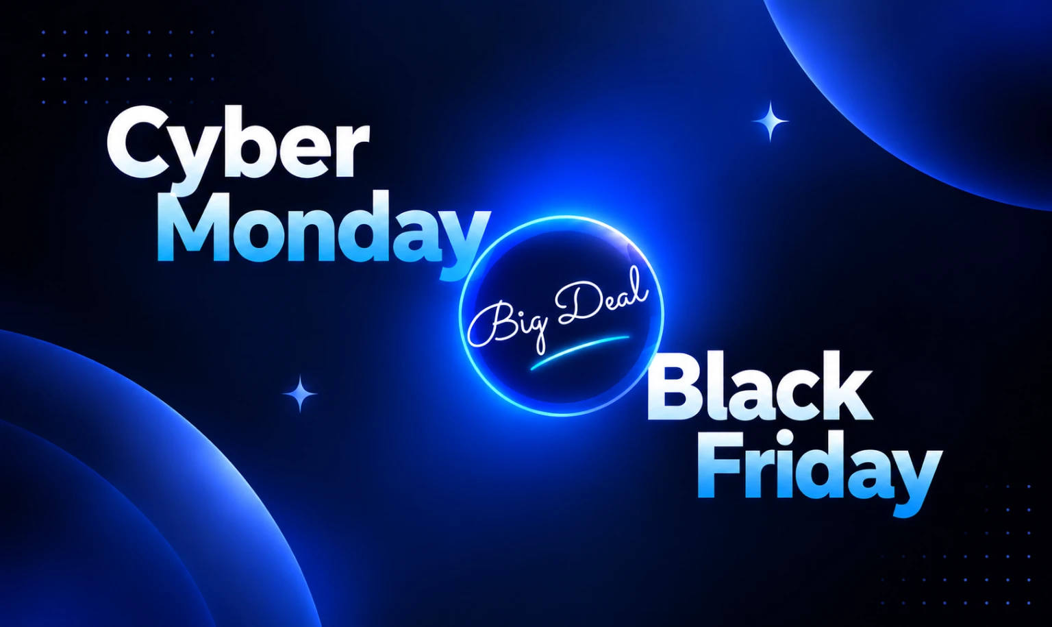 black friday and cyber monday deal 2026
