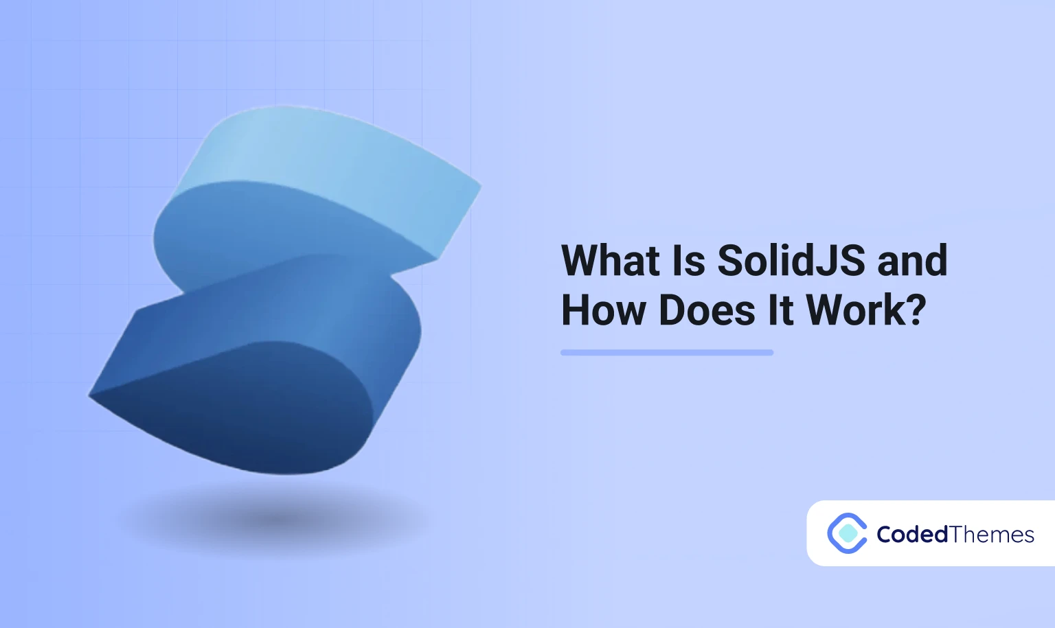 What is SolidJS and how does it work?