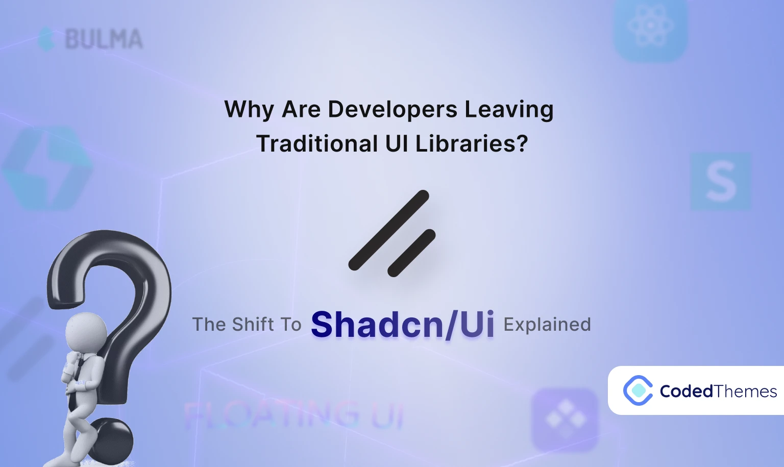 Why developers are switching to shadcn/ui?