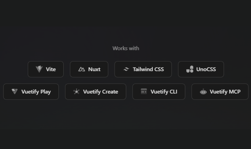 Vuetify0: A Headless Foundation for Vue UI Development 4 What Technologies Does Vuetify0 Work With?