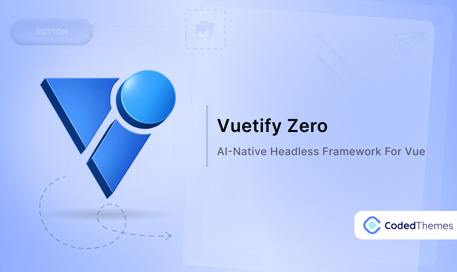 Vuetify Zero: A Headless Foundation for Vue UI Development