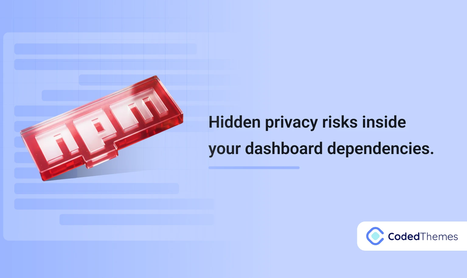 Hidden privacy risks inside your dashboard dependencies